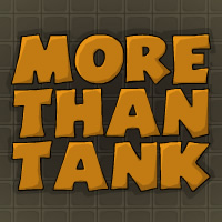 play More Than Tank