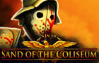 play Sands Of The Coliseum