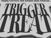play Trigger Treat