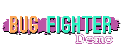 play Bug Fighter Demo