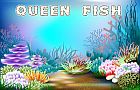play Queen Fish