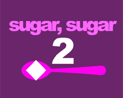 play Sugar, Sugar 2