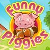 Funny Piggies