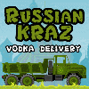 play Russian Kraz 3 - Vodka Delivery