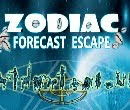 play Zodiac Forecast Escape