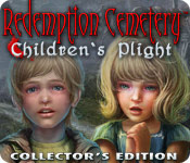 Redemption Cemetery: Children'S Plight Collector'S Edition