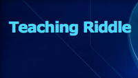 play Teaching Riddle