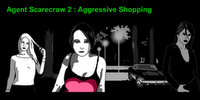 play Agent Scarecrow 2 - Aggressive Shopping