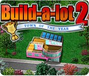 play Build-A-Lot 2 - Town Of The Year Game Free Download