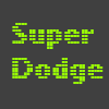 play Super Dodge