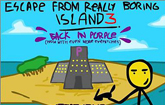 play Escape From Really Boring Island 3