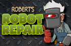 play Roberts Robot Repair