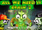 play All We Need Is Brain 2