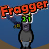 play Fragger