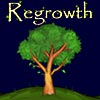 play Regrowth