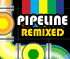 play Pipeline Remixed