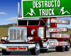 Destructo Truck