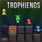 play Trophiends