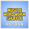 play Muscle Word Worm Shuffle