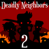 play Deadly Neighbors 2