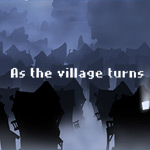 play As The Village Turns