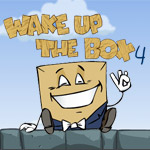 play Wake Up The Box 4