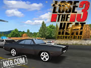 Lose The Heat 3 - Highway Hero