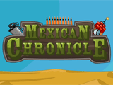 play Mexican Chronicle