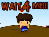 play Wait 4 Me!!!