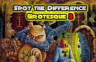 Spot The Difference - Grotesque 2