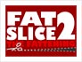 play Fat Slice 2