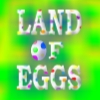 play Land Of Eggs