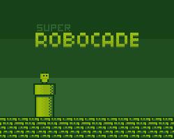 play Super Robocade