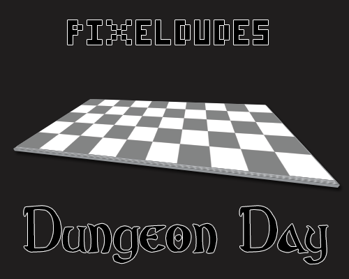 Pixeldudes Dungeon Day (Wip)