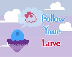 play Follow Your Love