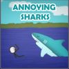 play Annoying Sharks