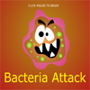 play Bacteria Attack