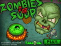 play Zombies For Soup