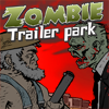 play Zombie Trailer Park