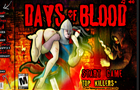 play Days Of Blood