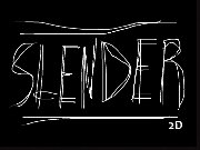 play Slender 2D