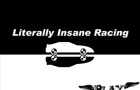 Literally Insane Racing