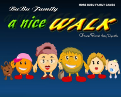 play Bubu Family: A Nice Walk