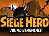play Siege Hero Viking Vengeance