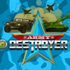 play Army Destroyer