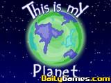 play This Is My Planet