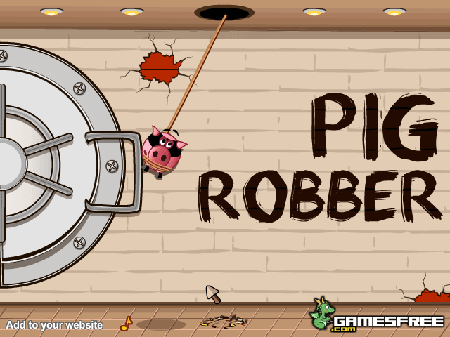 Pig Robber