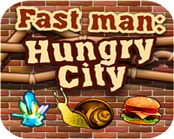 play Fast Man - Hungry City