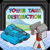 play Tower Tank Destruction