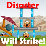 play Disaster Will Strike!